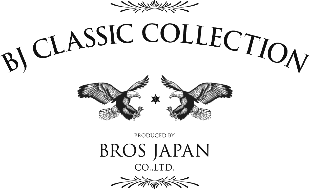 BJ CLASSIC COLLECTION by BROS JAPAN CO.,LTD.