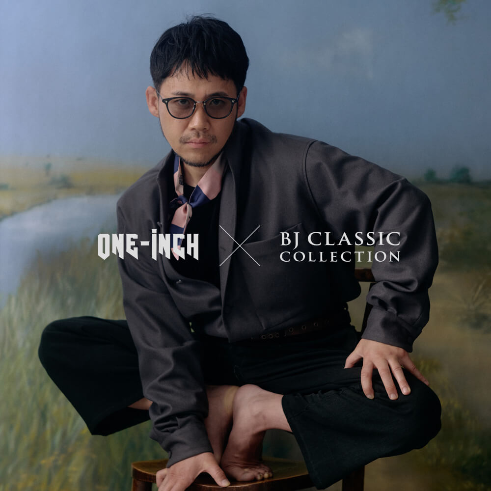 ONE-iNCH × BJ CLASSIC COLLECTION