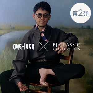 ONE-iNCH × BJ CLASSIC